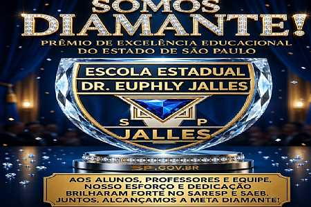 Escola Estadual Dr. Euphly Jalles conquista prestigiada meta diamante na educação paulista